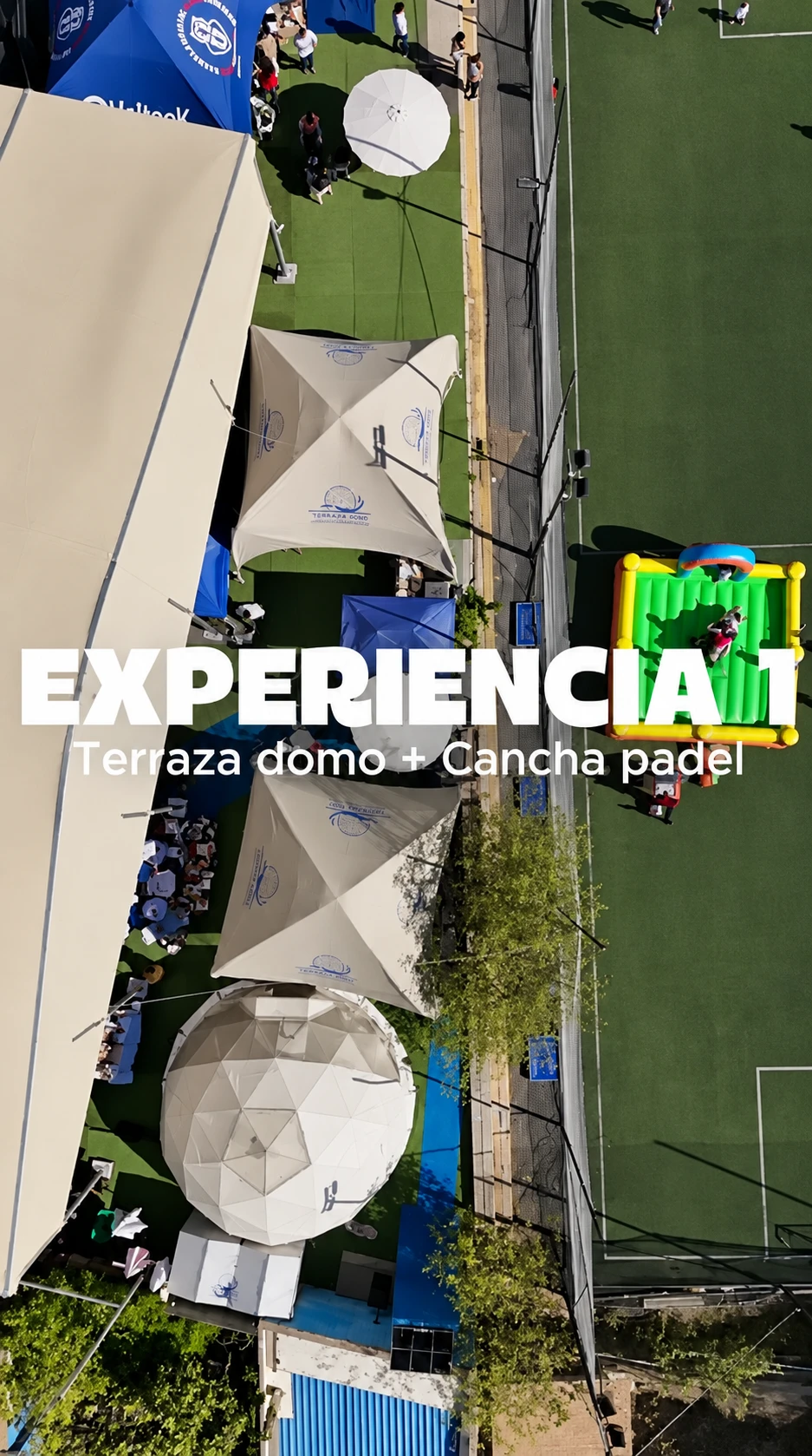 Terraza domo y cancha